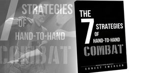 SEVEN STRATEGIES OF HAND TO HAND COMBAT BOOK - SIGNED COPY
