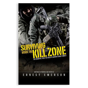 SURVIVING INSIDE THE KILL ZONE BOOK - SIGNED COPY
